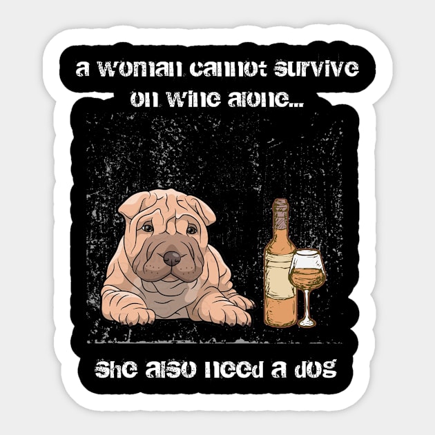 A woman cannot survive on wine alone bull dog Sticker by andrelisser